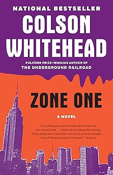 zone one 1st edition colson whitehead 0307455173, 978-0307455178