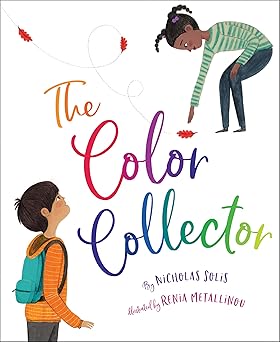 the color collector 1st edition nicholas solis ,renia metallinou 1534111050, 978-1534111059