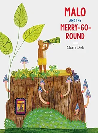 malo and the merry go round 1st edition maria dek 1616898755, 978-1616898755