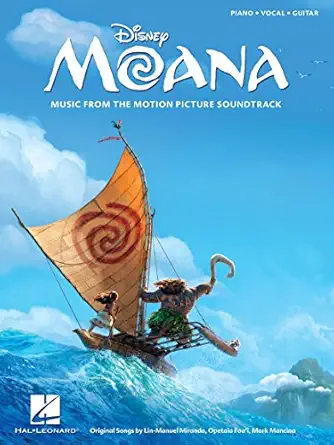 moana sheet music songbook by lin manuel miranda piano vocal guitar arrangements from disney movie soundtrack
