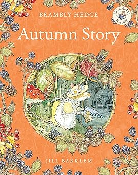 autumn story 1st edition jill barklem 0007461550, 978-0007461554