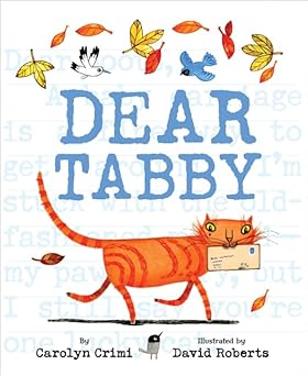 dear tabby 1st edition carolyn crimi ,david roberts 006114245x, 978-0061142451