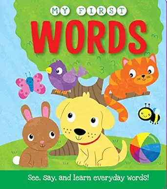 my first words see say and learn your words 1st edition igloobooks 1786707292, 978-1786707291