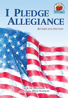 i pledge allegiance 1st edition june swanson ,rick hanson 0876149123, 978-0876149126