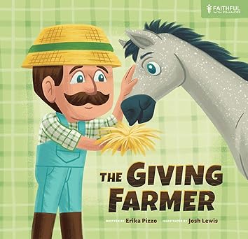 the giving farmer 1st edition erika pizzo ,josh lewis 0830776060, 978-0830776061