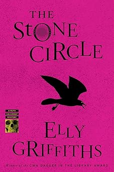 the stone circle a mystery 1st edition elly griffiths 035829925x, 978-0358299257