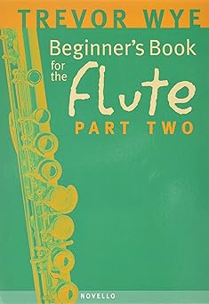 beginners book for the flute part two 1st edition trevor wye 0853603227, 978-0853603221