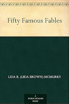 fifty famous fables 1st edition lida b mcmurry 102294083x, 978-1022940833