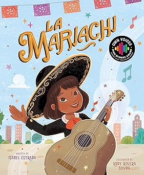 la mariachi 1st edition isabel estrada ,addy rivera sonda 1631880551, 978-1534111912
