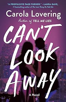 cant look away 1st edition carola lovering 1250759919, 978-1250759917