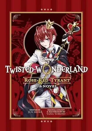 disney twisted wonderland rose red tyrant 1st edition yana toboso ,jun hioki 1974743896, 978-1974743896