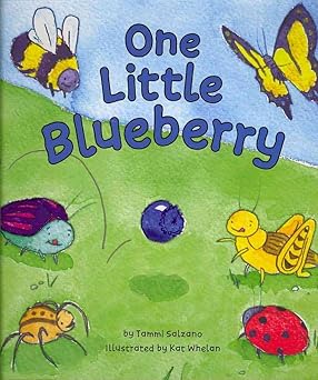 one little blueberry 1st edition tammi salzano ,kat whelan 1589258592, 978-1589258594