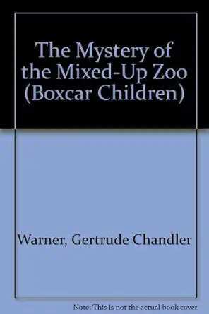 the mystery of the mixed up zoo 1st edition gertrude chandler warner ,charles tang 0807553867, 978-0807553862