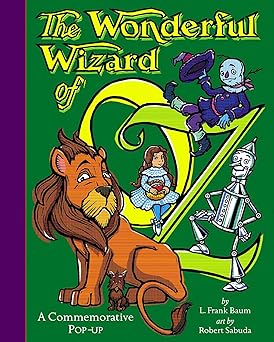 the wonderful wizard of oz a commemorative pop up 1st edition robert sabuda 0689834985, 978-0689834981