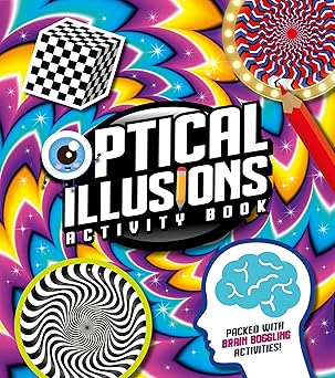 optical illusions activity book packed with brain boggling activities 1st edition optical illusions activity