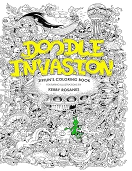 doodle invasion zifflins coloring book 1st edition zifflin ,kerby rosanes 1492977055, 978-1492977056
