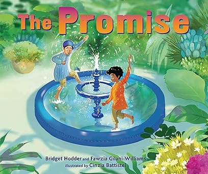 the promise 1st edition fawzia gilani williams ,bridget hodder ,cinzia battistel 1728460247, 978-1728460246