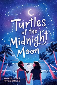 turtles of the midnight moon 1st edition mara a josa c fitzgerald 0593488709, 978-0593488706