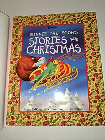 disneys winnie the poohs stories for christmas 1st edition bruce talkington ,john kurtz 0786831073,