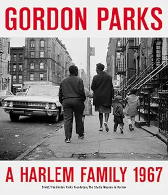 gordon parks a harlem family 1st edition gordon parks 3869306025, 978-3869306025
