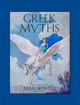 greek myths 1st edition milo winter 1454908173, 978-1454908173