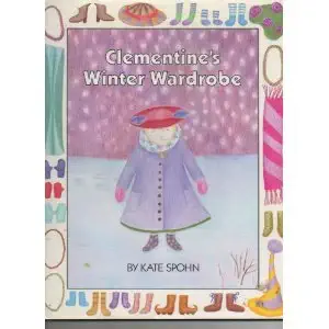 clementines winter wardrobe 1st edition kate spohn 0531058417, 978-0531058411