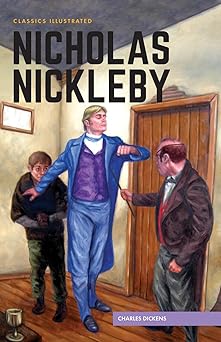 nicholas nickleby 1st edition charles dickens ,gustav schrotter ,colin mayne 1911238191, 978-1911238195