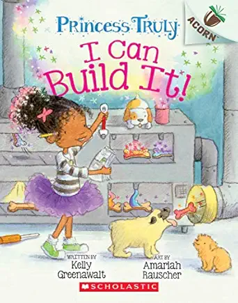 i can build it an acorn book 1st edition kelly greenawalt ,amariah rauscher 1338340093, 978-1338340099