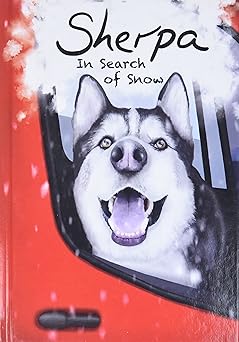 sherpa in search of snow 1st edition ellie adkinson ,jamie larder 173980550x, 978-1739805500