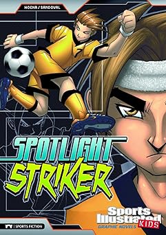 spotlight striker 1st edition blake a hoena ,gerardo sandoval 1434227871, 978-1434227874