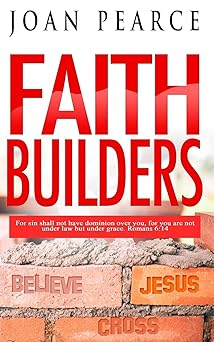 faith builders 1st edition joan pearce ,cleveland o mcleish 154425797x, 978-1544257976