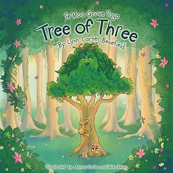tree of three semoa grove saga 1st edition lynn carter benefield ,anissa carlos ,helen reyes 1957293330,