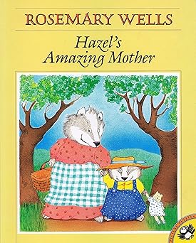 hazels amazing mother 1st edition rosemary wells 0140549110, 978-0140549119
