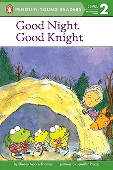 good night good knight 1st edition shelley moore thomas ,jennifer plecas 0142302015, 978-0142302019
