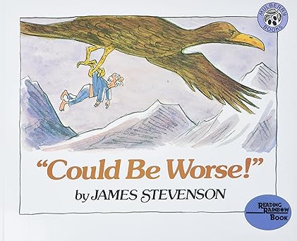 could be worse 1st edition james stevenson 0688070353, 978-0688070359