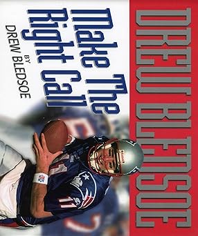 make the right call 1st edition drew bledsoe ,greg brown 0878332154, 978-0878332151