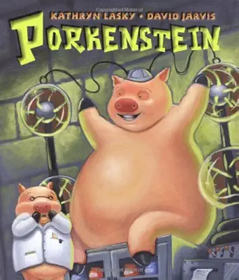 porkenstein 1st edition kathryn lasky ,david jarvis 059062380x, 978-0590623803