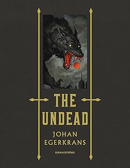 undead the 1st edition johan egerkrans 9132208014, 978-9132208010