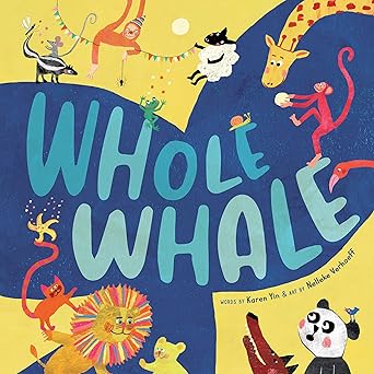 whole whale 1st edition karen yin ,nelleke verhoeff 1646861639, 978-1646861637