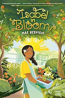 isabel in bloom 1st edition mae respicio 0593302745, 978-0593302743