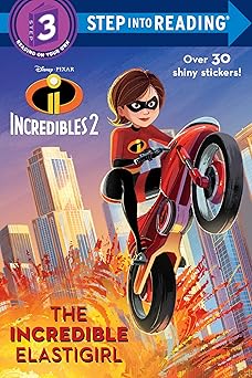 the incredible elastigirl 1st edition natasha bouchard ,disney storybook art team 0736438572, 978-0736438575