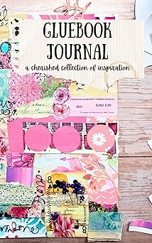 gluebook journal a cherished collection of inspiration 1st edition shanouki art 0646703935, 978-0646703930