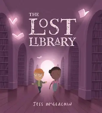 the lost library 1st edition jess mcgeachin 0593351339, 978-0593351338