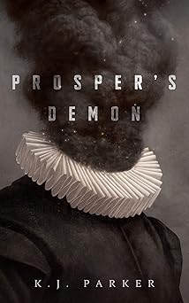 prospers demon 1st edition k j parker 1250260515, 978-1250260512
