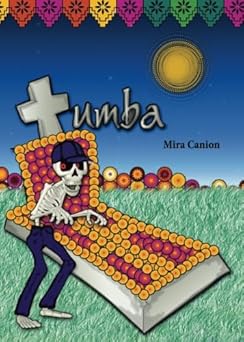 tumba 1st edition mira canion 0991441192, 978-0991441198