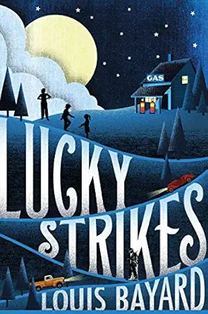 lucky strikes 1st edition louis bayard 1627793909, 978-1627793902