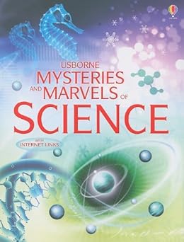 mysteries and marvels of science internet linked 1st edition phillip clarke 0794519857, 978-0794519858