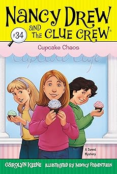 cupcake chaos 1st edition carolyn keene ,macky pamintuan 1442453516, 978-1442453517