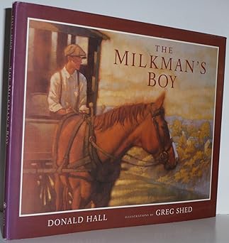 the milkmans boy 1st edition donald hall ,greg shed 0802784631, 978-0802784636