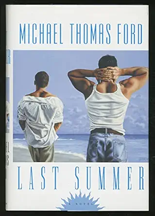 last summer 1st edition michael thomas ford 0758204051, 978-0758204059